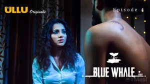 Thumbnail and Poster of the Blue Whale Episode 4 Video