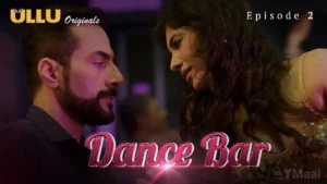 Thumbnail and Poster of the Dance Bar Episode 2 Video