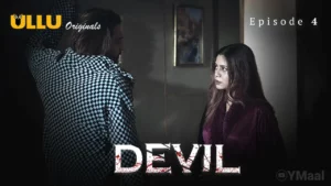 Thumbnail and Poster of the Devil Episode 4 Video