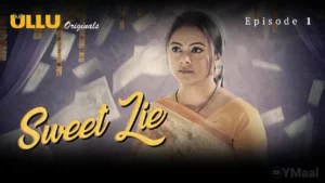 Sweet Lie Episode 1