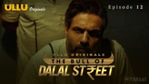 The Bull Of Dalal Street Episode 1