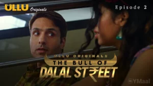 Thumbnail and Poster of the The Bull Of Dalal Street Episode 2 Video