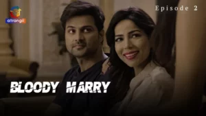 Bloody Marry Episode 2