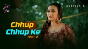 Chhup Chhup Ke Episode 5